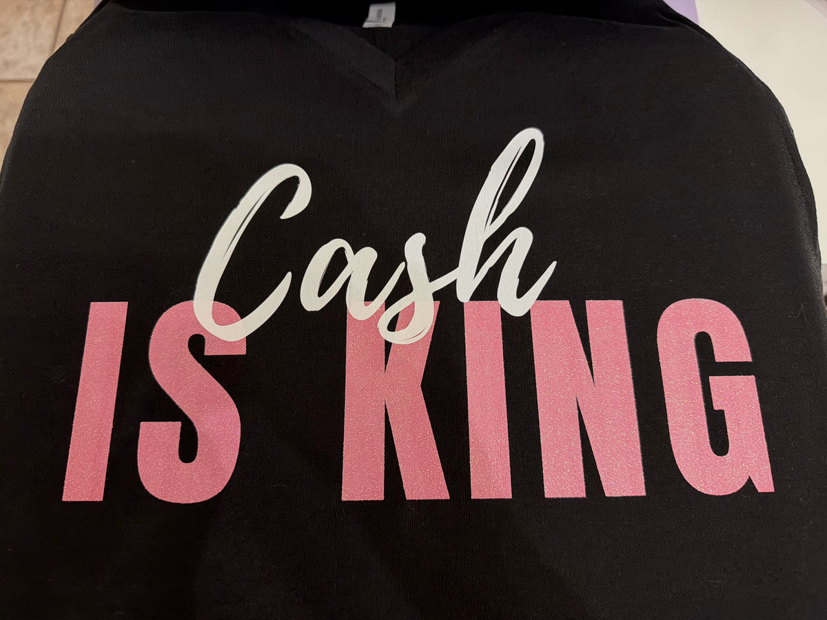 Cash is King (Glitter)